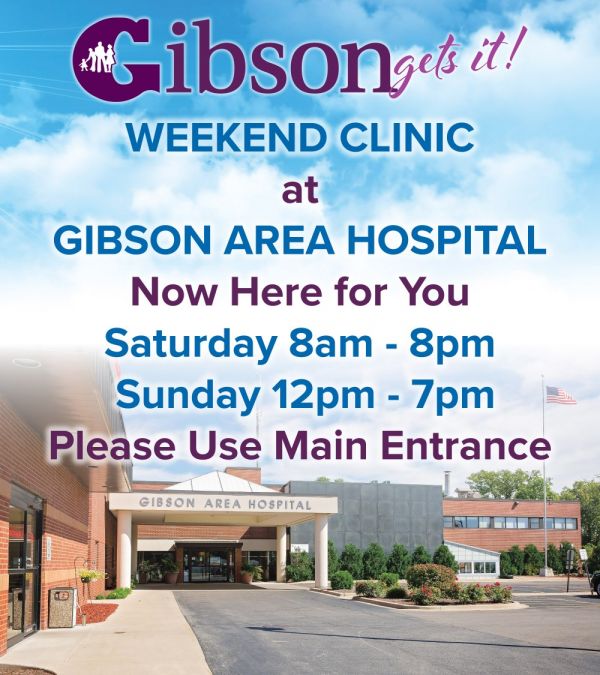 Weekend Clinic at Gibson Area Hospital Now Open