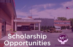 Applications Now Available as Gibson Area Hospital Auxiliary Set to Award Eight Scholarships in 2020