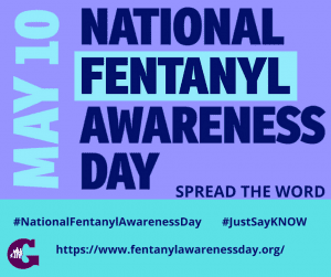 First-ever Fentanyl Awareness Day!