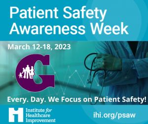 Patient Safety Awareness Week 2023